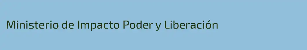Ministerio de Impacto Poder y Liberación 